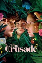 Nonton Film The Crusade (2021) Terbaru