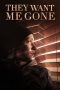 Nonton Film They Want Me Gone (2022) Terbaru Nonton Film They Want Me Gone (2022) Terbaru