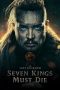 Nonton Film The Last Kingdom: Seven Kings Must Die (2023) Terbaru Nonton Film The Last Kingdom: Seven Kings Must Die (2023) Terbaru