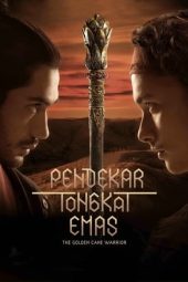 Nonton Film Pendekar Tongkat Emas (2014) Terbaru