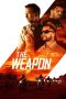 Nonton Film The Weapon (2023) Terbaru Nonton Film The Weapon (2023) Terbaru
