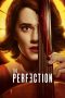 Nonton Film The Perfection (2018) Terbaru Nonton Film The Perfection (2018) Terbaru
