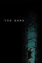 Nonton Film The Dark (2018) Terbaru Nonton Film The Dark (2018) Terbaru