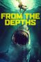 Nonton Film From the Depths (2020) Terbaru Nonton Film From the Depths (2020) Terbaru