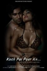 Nonton Film Kuch Pal Pyar Ke (2018) Terbaru