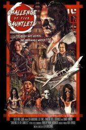 Nonton Film Challenge of Five Gauntlets (2018) Terbaru