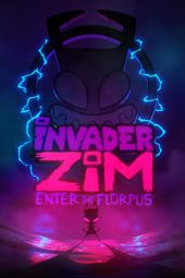 Nonton Film Invader Zim: Enter the Florpus (2019) Terbaru