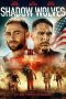 Nonton Film Shadow Wolves (2019) Terbaru Nonton Film Shadow Wolves (2019) Terbaru