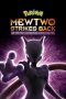 Nonton Film Pokémon the Movie: Mewtwo Strikes Back – Evolution (2019) Terbaru Nonton Film Pokémon the Movie: Mewtwo Strikes Back – Evolution (2019) Terbaru