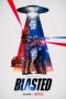 Nonton Film Blasted (2022) Terbaru Nonton Film Blasted (2022) Terbaru