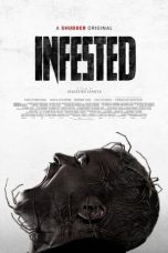 Nonton Film Infested (2023) Terbaru