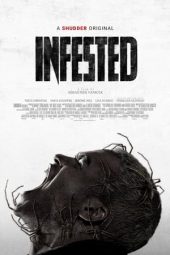 Nonton Film Infested (2023) Terbaru