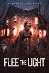 Nonton Film Flee the Light (2022) Terbaru