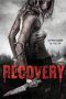 Nonton Film Recovery (2019) Terbaru Nonton Film Recovery (2019) Terbaru