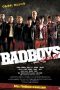 Nonton Film Badboys (2011) Terbaru Nonton Film Badboys (2011) Terbaru
