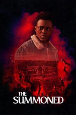 Nonton Film The Summoned (2022) Terbaru