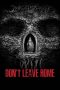 Nonton Film Don’t Leave Home (2018) Terbaru Nonton Film Don’t Leave Home (2018) Terbaru
