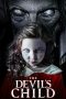 Nonton Film The Devil’s Child (2021) Terbaru Nonton Film The Devil’s Child (2021) Terbaru