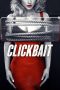 Nonton Film Clickbait (2019) Terbaru Nonton Film Clickbait (2019) Terbaru