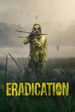 Nonton Film Eradication (2022) Terbaru
