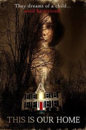 Nonton Film This Is Our Home (2019) Terbaru