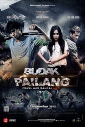 Nonton Film Budak Pailang (2012) Terbaru