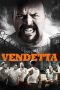 Nonton Film Vendetta (2015) Terbaru Nonton Film Vendetta (2015) Terbaru