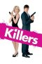Nonton Film Killers (2010) Terbaru Nonton Film Killers (2010) Terbaru