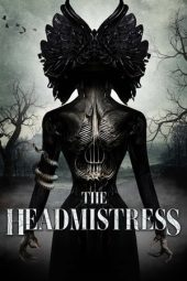 Nonton Film The Headmistress (2023) Terbaru