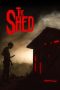Nonton Film The Shed (2019) Terbaru Nonton Film The Shed (2019) Terbaru