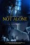 Nonton Film Not Alone (2021) Terbaru Nonton Film Not Alone (2021) Terbaru