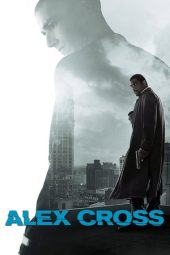 Nonton Film Alex Cross (2012) Terbaru