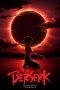 Nonton Film Berserk: The Golden Age Arc III – The Advent (2013) Terbaru Nonton Film Berserk: The Golden Age Arc III – The Advent (2013) Terbaru