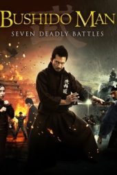 Nonton Film Bushido Man (2013) Terbaru