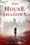 Nonton Film House of Shadows (2020) Terbaru Nonton Film House of Shadows (2020) Terbaru