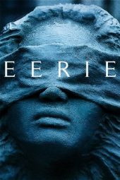 Nonton Film Eerie (2018) Terbaru