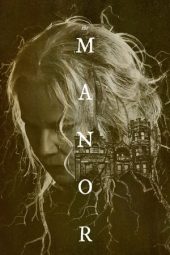 Nonton Film The Manor (2021) Terbaru