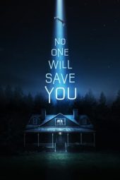 Nonton Film No One Will Save You (2023) Terbaru