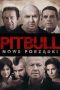 Nonton Film Pitbull: New Orders (2016) Terbaru Nonton Film Pitbull: New Orders (2016) Terbaru