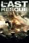Nonton Film The Last Rescue (2015) Terbaru Nonton Film The Last Rescue (2015) Terbaru