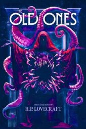 Nonton Film H. P. Lovecraft’s The Old Ones (2024) Terbaru