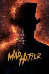 Nonton Film The Mad Hatter (2021) Terbaru