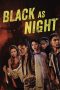 Nonton Film Black as Night (2021) Terbaru Nonton Film Black as Night (2021) Terbaru