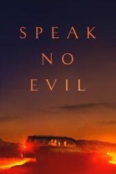 Nonton Film Speak No Evil (2022) Terbaru