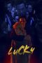 Nonton Film Lucky (2020) Terbaru