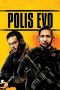 Nonton Film Polis Evo (2015) Terbaru Nonton Film Polis Evo (2015) Terbaru