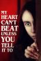 Nonton Film My Heart Can’t Beat Unless You Tell It To (2020) Terbaru Nonton Film My Heart Can’t Beat Unless You Tell It To (2020) Terbaru