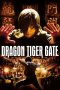 Nonton Film Dragon Tiger Gate (2006) Terbaru Nonton Film Dragon Tiger Gate (2006) Terbaru