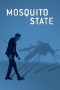 Nonton Film Mosquito State (2020) Terbaru Nonton Film Mosquito State (2020) Terbaru