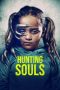 Nonton Film Hunting Souls (2022) Terbaru